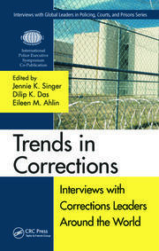 Trends in Corrections: Interviews with Corrections Leaders Around the World, Volume One book cover