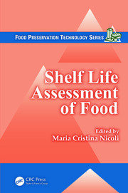 Shelf Life Assessment of Food book cover