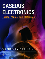 Gaseous Electronics: Tables, Atoms, and Molecules book cover