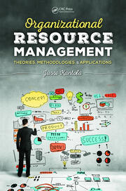 Organizational Resource Management: Theories, Methodologies, and Applications book cover