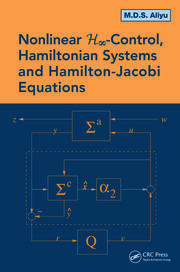 Nonlinear H-Infinity Control, Hamiltonian Systems and Hamilton-Jacobi Equations book cover
