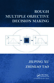 Rough Multiple Objective Decision Making book cover