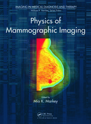 Physics of Mammographic Imaging book cover
