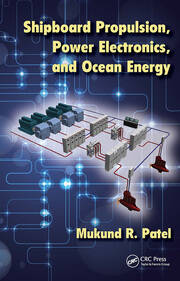 Shipboard Propulsion, Power Electronics, and Ocean Energy book cover