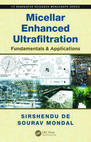 Micellar Enhanced Ultrafiltration: Fundamentals & Applications book cover