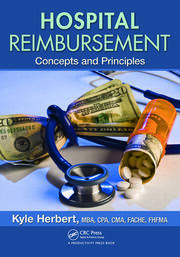 Hospital Reimbursement: Concepts and Principles book cover