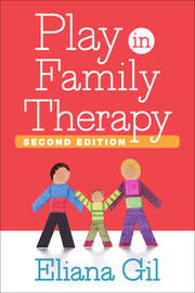 Play in Family Therapy, Second Edition book cover