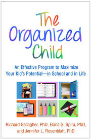 The Organized Child: An Effective Program to Maximize Your Kid's Potentialâ€”in School and in Life book cover