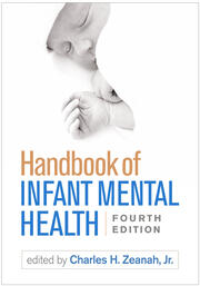 Handbook of Infant Mental Health, Fourth Edition book cover