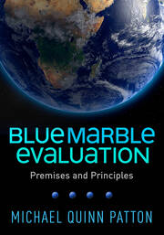 Blue Marble Evaluation: Premises and Principles book cover