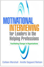 Motivational Interviewing for Leaders in the Helping Professions book cover