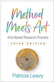 Method Meets Art, Third Edition: Arts-Based Research Practice book cover