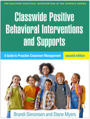 Classwide Positive Behavioral Interventions and Supports, Second Edition: A Guide to Proactive Classroom Management book cover