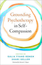 Grounding Psychotherapy in Self-Compassion book cover
