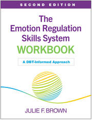 The Emotion Regulation Skills System Workbook, Second Edition: A DBT-Informed Approach book cover