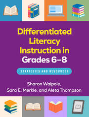 Differentiated Literacy Instruction in Grades 6-8: Strategies and Resources book cover