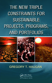 The New Triple Constraints for Sustainable Projects, Programs, and Portfolios book cover