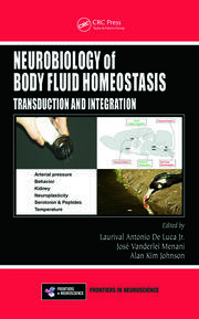 Neurobiology of Body Fluid Homeostasis: Transduction and Integration book cover