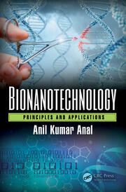 Bionanotechnology: Principles and Applications book cover