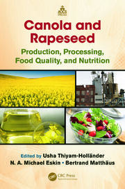 Canola and Rapeseed: Production, Processing, Food Quality, and Nutrition book cover