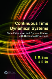 Continuous Time Dynamical Systems: State Estimation and Optimal Control with Orthogonal Functions book cover