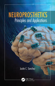 Neuroprosthetics: Principles and Applications book cover