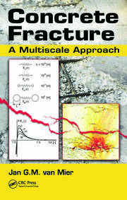 Concrete Fracture: A Multiscale Approach book cover