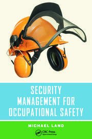 Security Management for Occupational Safety book cover