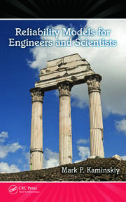 Reliability Models for Engineers and Scientists book cover