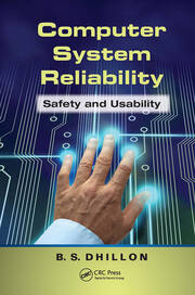 Computer System Reliability: Safety and Usability book cover