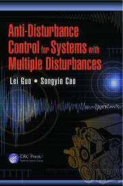 Anti-Disturbance Control for Systems with Multiple Disturbances book cover