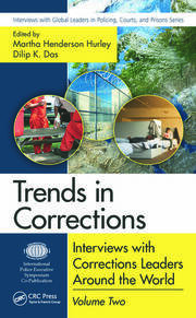Trends in Corrections: Interviews with Corrections Leaders Around the World, Volume Two book cover