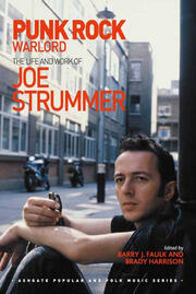 Punk Rock Warlord: the Life and Work of Joe Strummer book cover