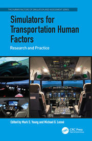 Simulators for Transportation Human Factors: Research and Practice book cover