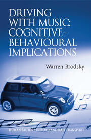 Driving With Music: Cognitive-Behavioural Implications book cover