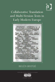 Collaborative Translation and Multi-Version Texts in Early Modern Europe book cover