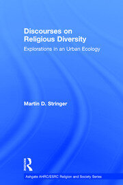 Discourses on Religious Diversity: Explorations in an Urban Ecology book cover