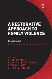A Restorative Approach to Family Violence: Changing Tack book cover
