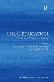 Legal Education: Simulation in Theory and Practice book cover