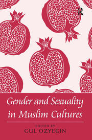 Gender and Sexuality in Muslim Cultures book cover