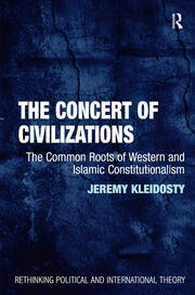 The Concert of Civilizations: The Common Roots of Western and Islamic Constitutionalism book cover