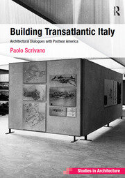 Building Transatlantic Italy: Architectural Dialogues with Postwar America book cover