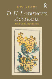 D.H. Lawrence's Australia: Anxiety at the Edge of Empire book cover
