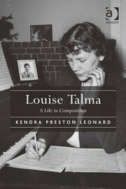 Louise Talma: A Life in Composition book cover