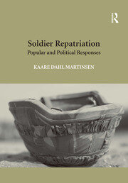 Soldier Repatriation: Popular and Political Responses book cover