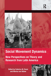 Social Movement Dynamics: New Perspectives on Theory and Research from Latin America book cover