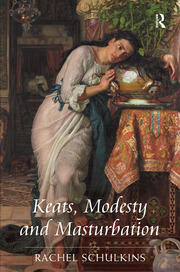 Keats, Modesty and Masturbation book cover