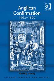Anglican Confirmation: 1662-1820 book cover