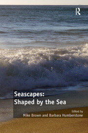 Seascapes: Shaped by the Sea book cover