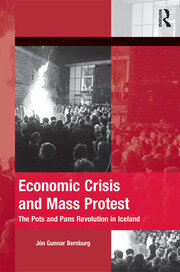 Economic Crisis and Mass Protest: The Pots and Pans Revolution in Iceland book cover